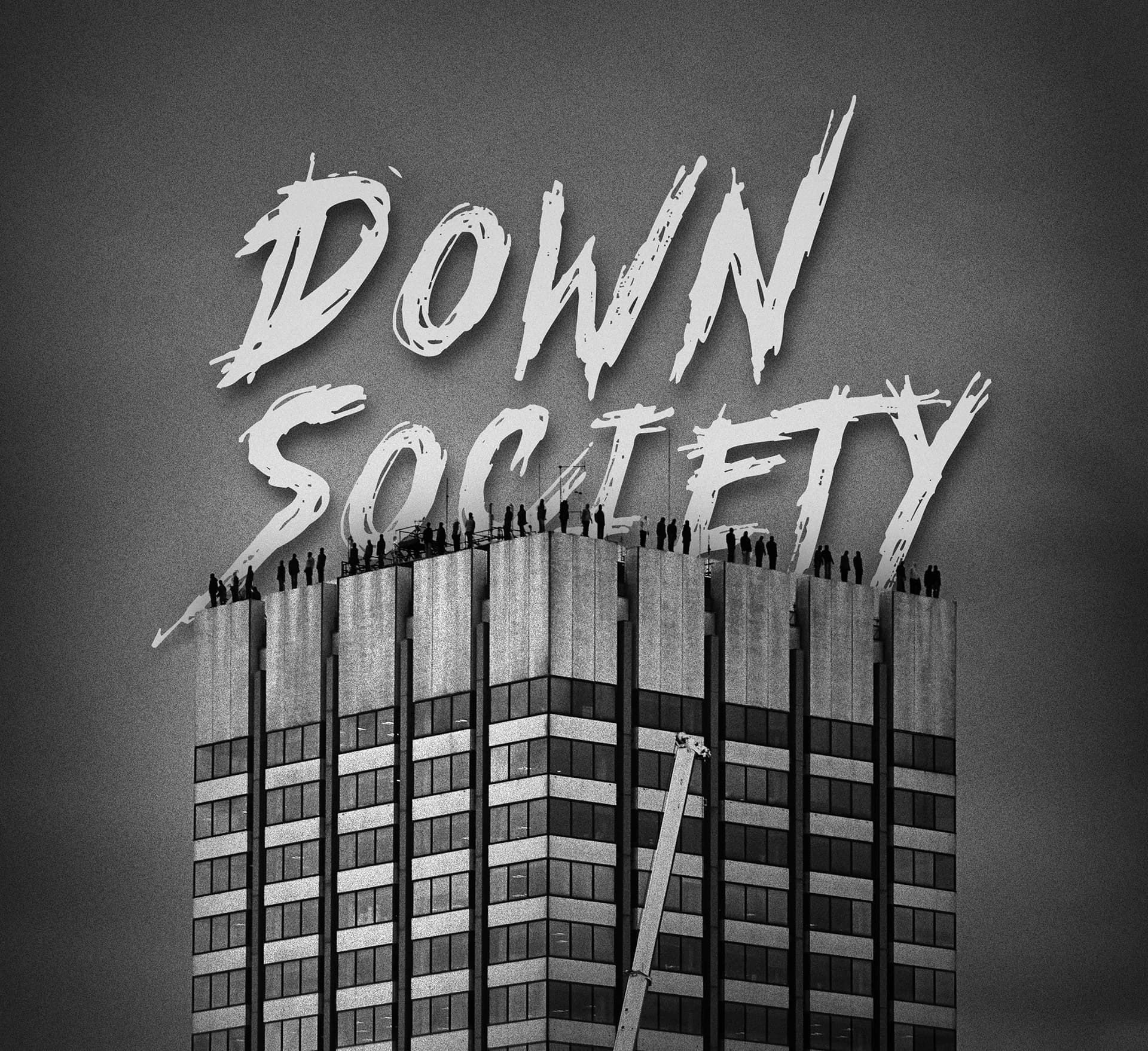 Down Society Bg